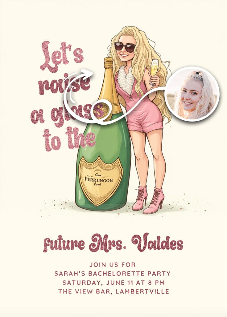 Let's raise a glass -  invitación para despedida de soltera